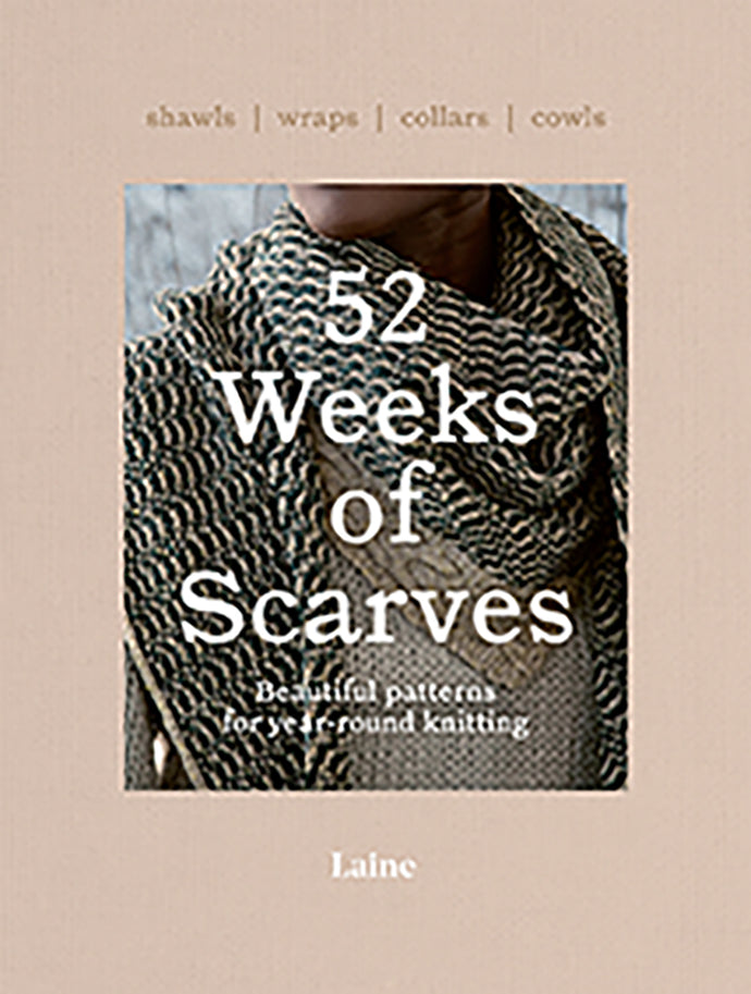 52 Weeks of Scarves by Laine