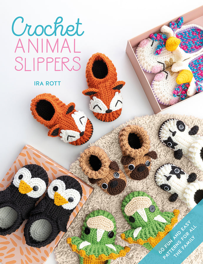 Crochet Animal Slippers by Ira Rott