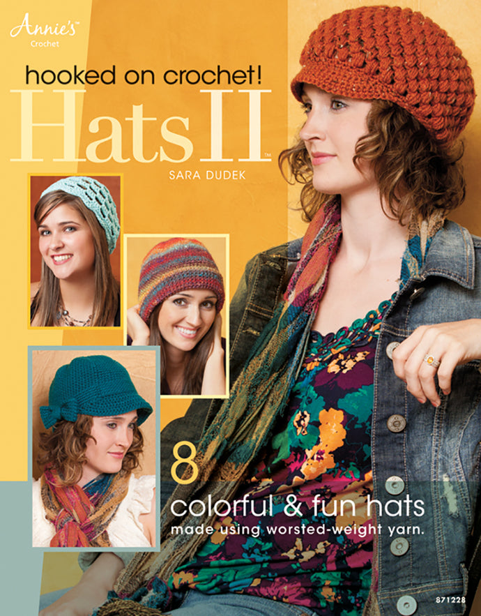 Hooked on Crochet Hats II