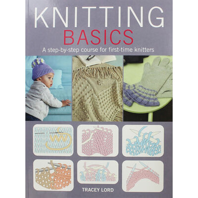 Knitting Basics by Tracey Lord