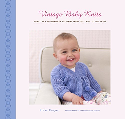 Vintage Baby Knits by Kristen Rengren