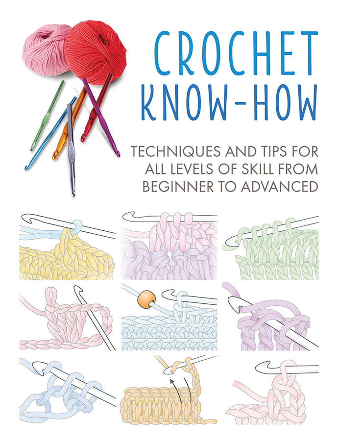 Crochet Know-How By Cico Books